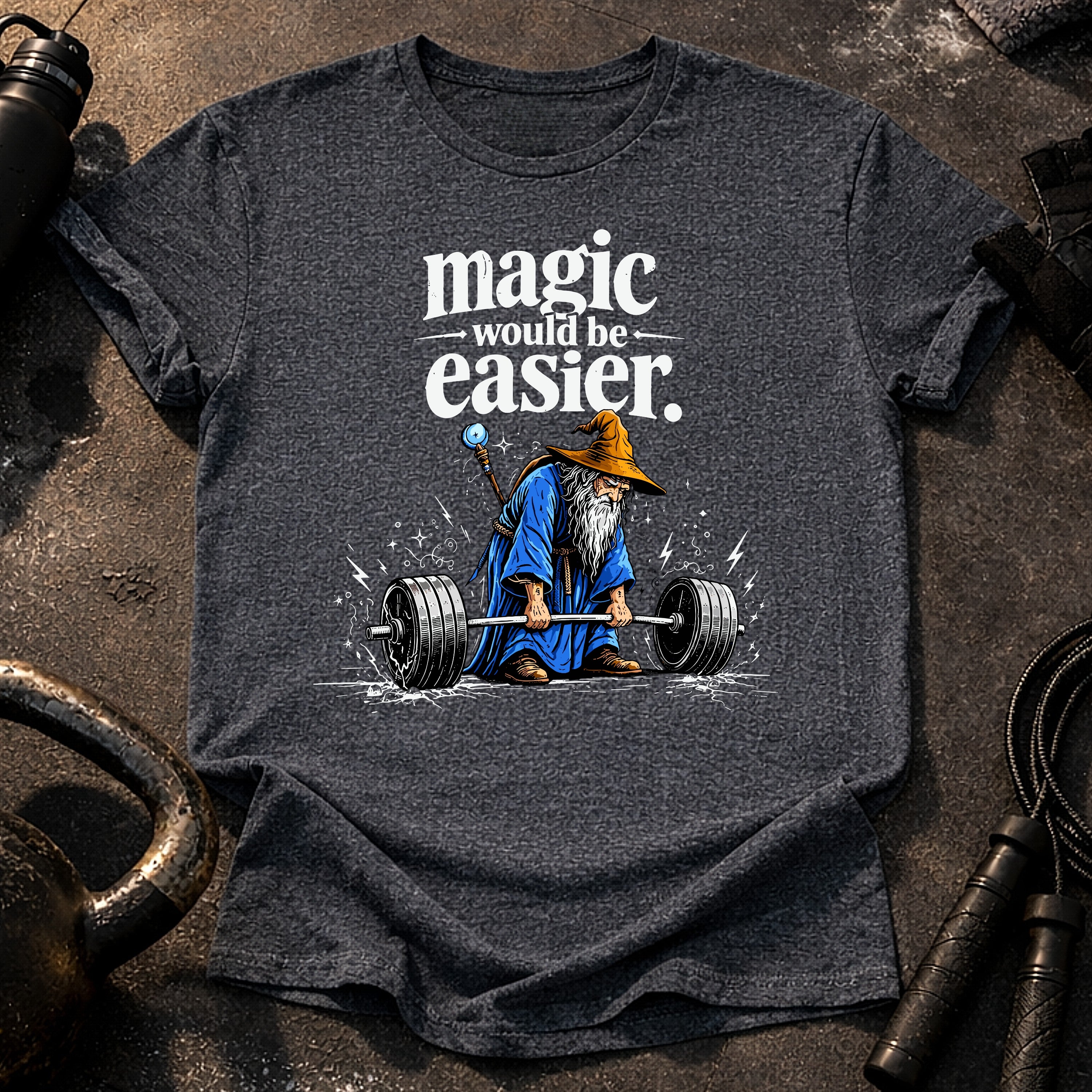 Magic Would Be Easier T-Shirt