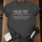 Squat Definition Gym T-Shirt