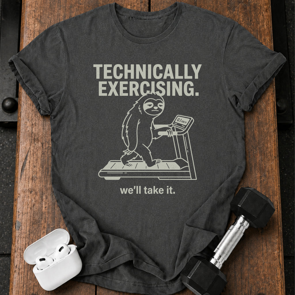 Technically Exercising T-Shirt