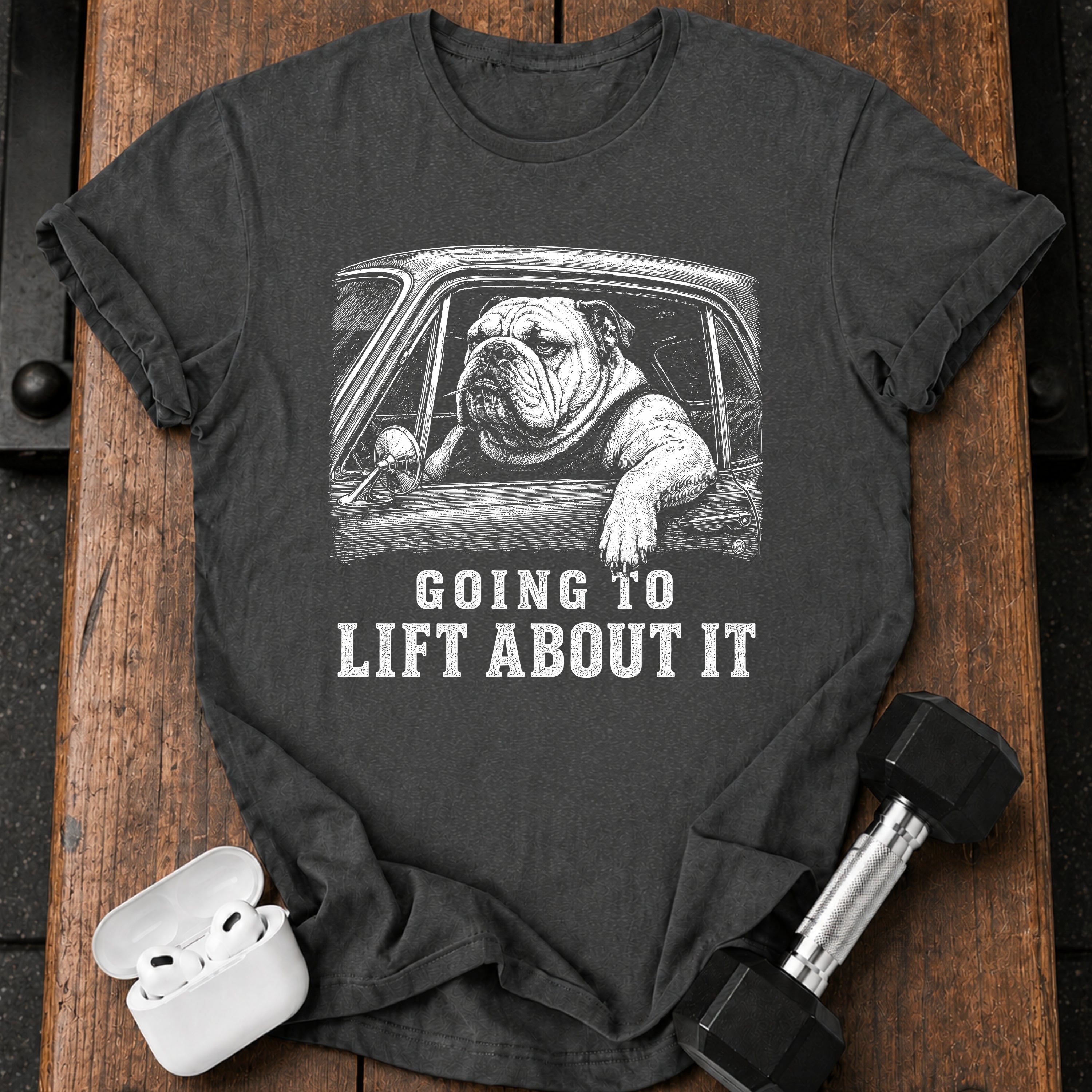 Going To Lift T-Shirt