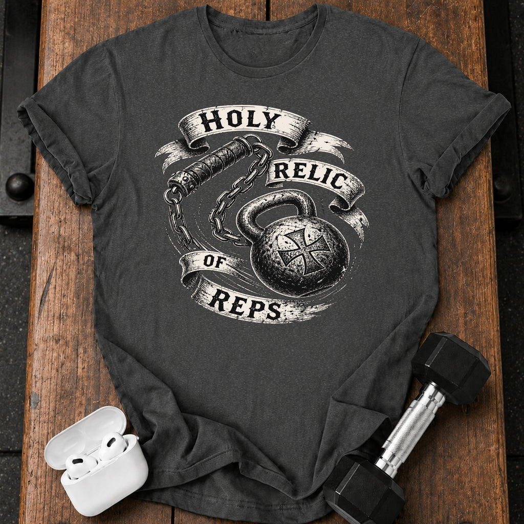 Holy Relic Of Reps T-Shirt