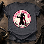 Muscles Are Feminine T-Shirt