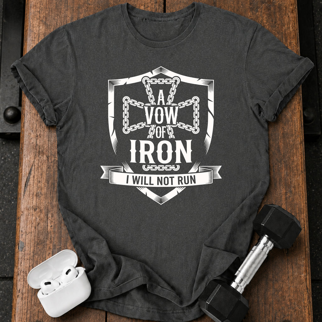 Vow Of Iron Gym T-Shirt