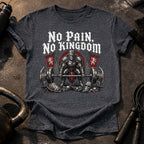 No Pain No Kingdom T-Shirt