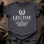 Leg Day Definition T-Shirt