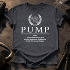Pump Definition T-Shirt