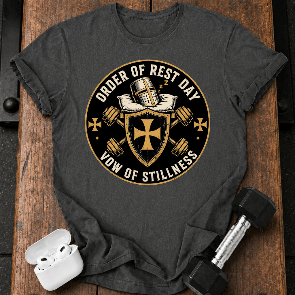 Order Of Rest Day T-Shirt