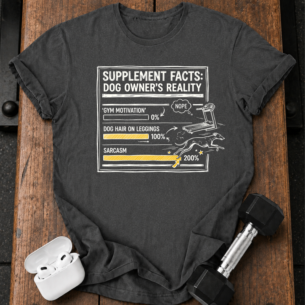 Dog Owners Reality T-Shirt