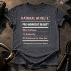 Pre Workout Reality T-Shirt