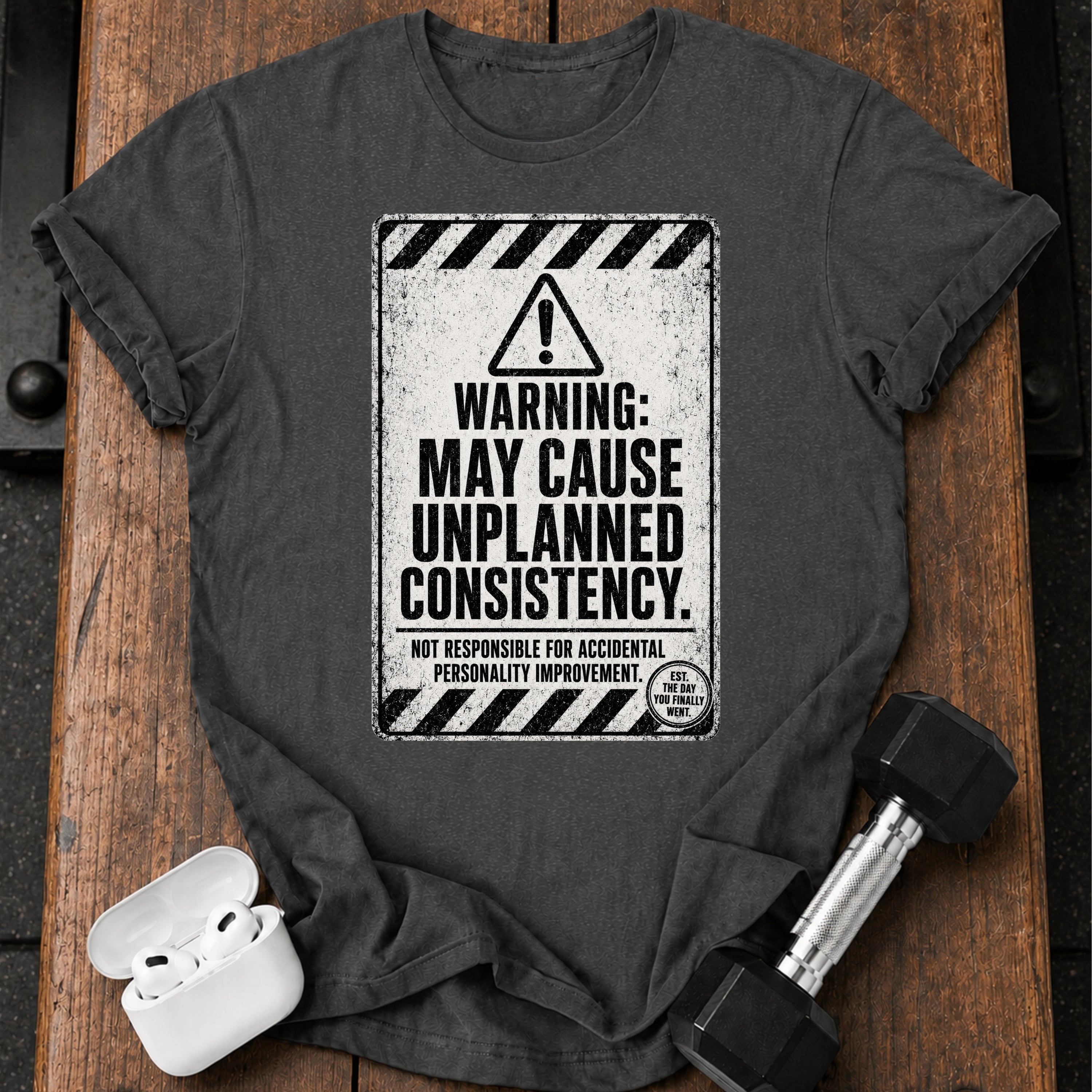 Accidental Consistency Warning T-Shirt
