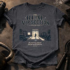 Real VIP Section T-Shirt