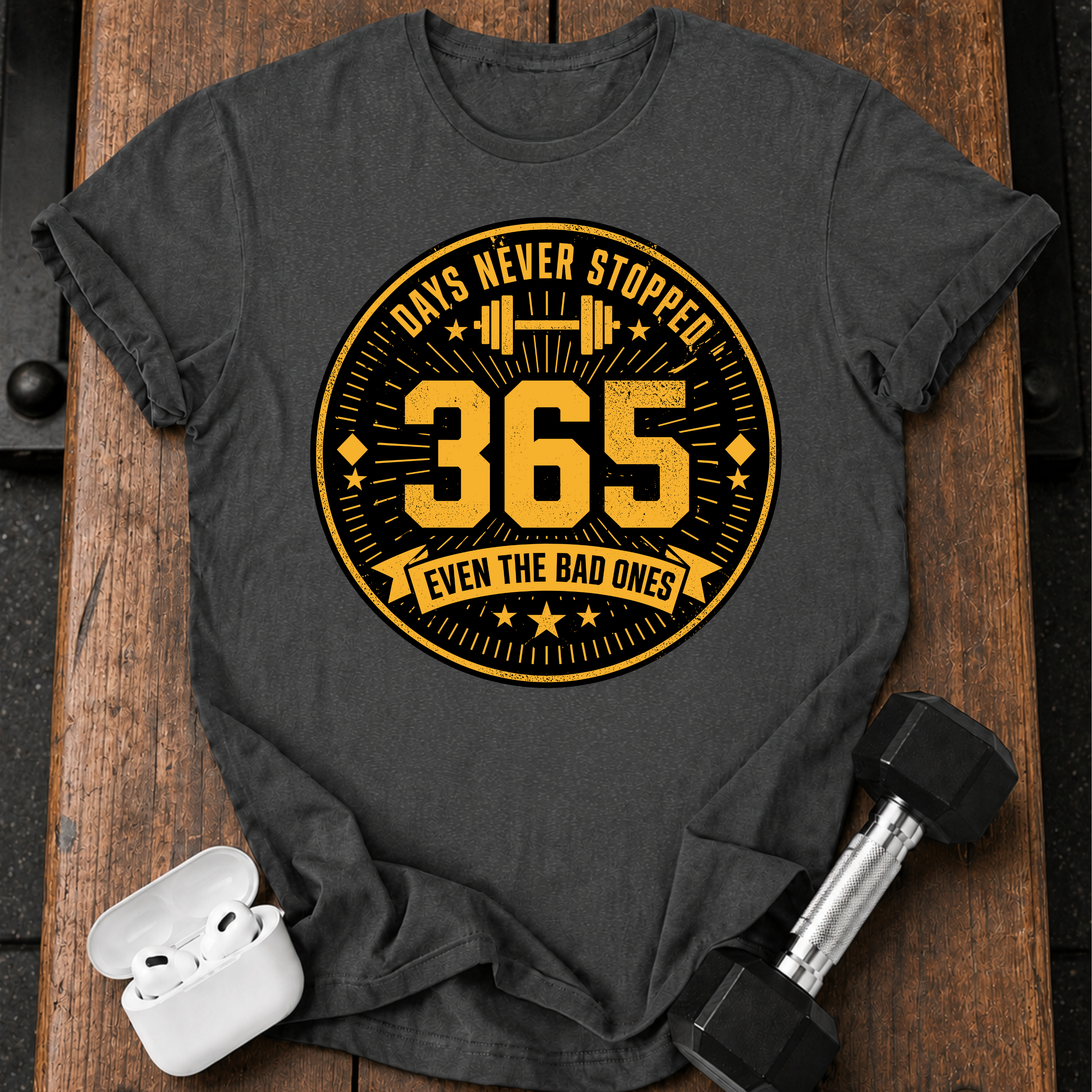 Days Never Stopped T-Shirt