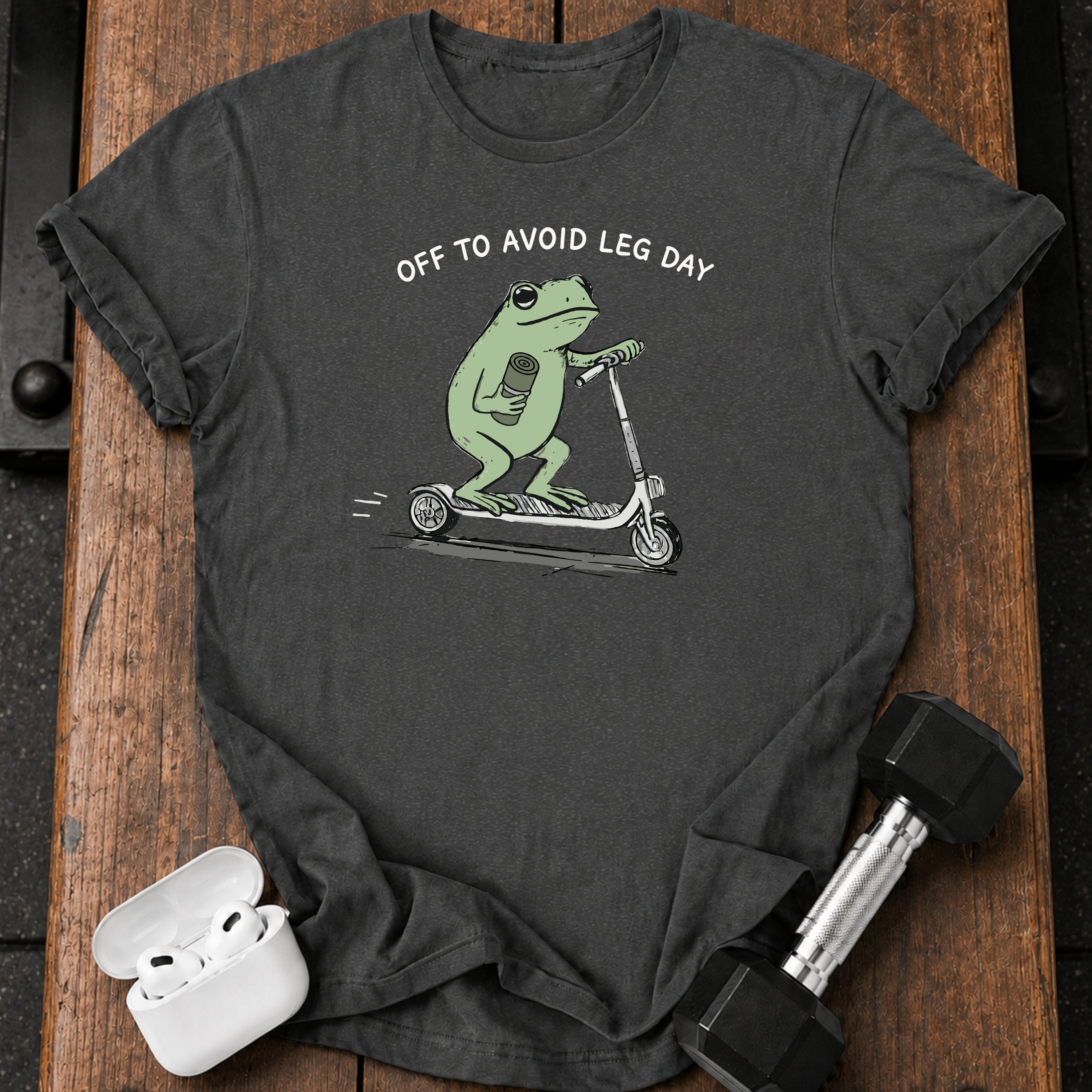 Avoiding Leg Day Frog T-Shirt