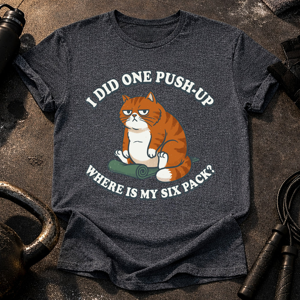One Push Up Cat T-Shirt