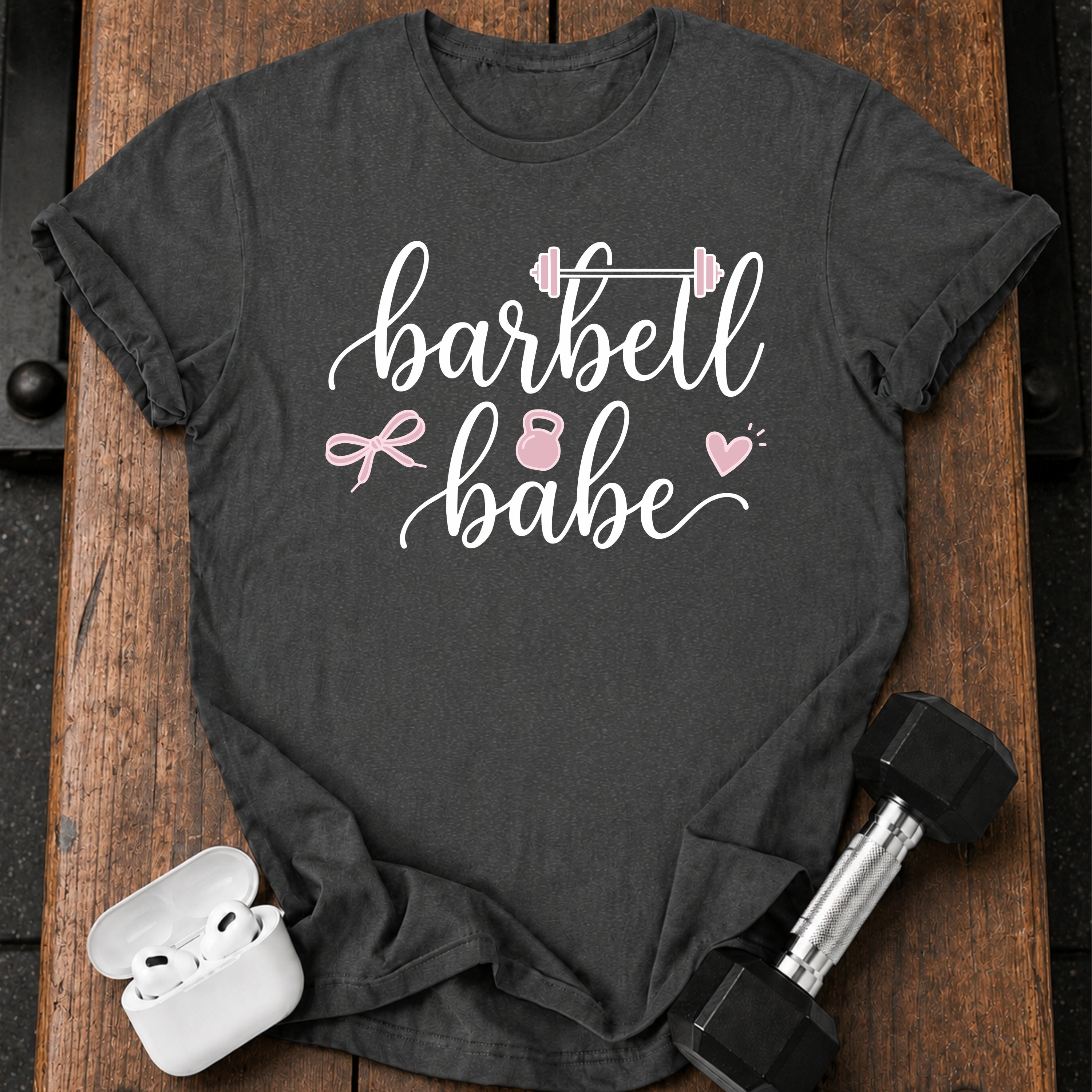 Barbell Babe T-Shirt