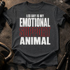 Leg Day Support Animal T-Shirt