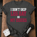 Don't Skip Issues T-Shirt