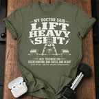 Women's My Doctor Said T-Shirt
