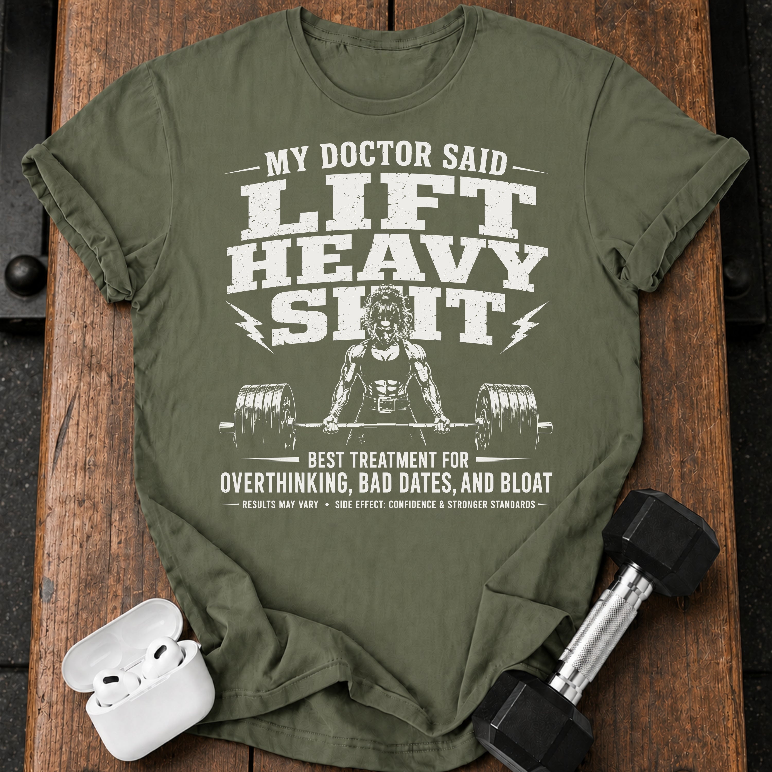 Women's My Doctor Said T-Shirt