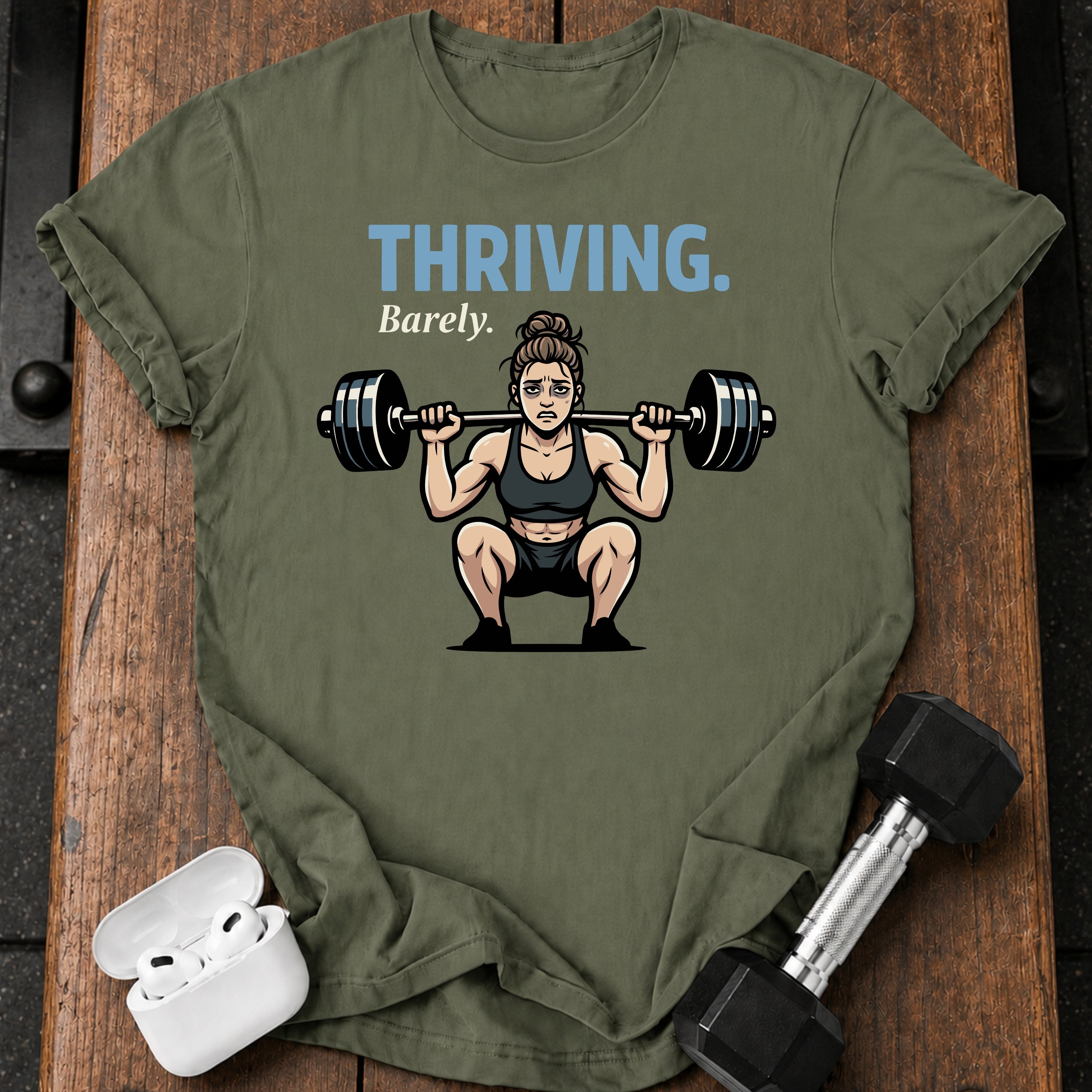 Women's Thriving Barely T-Shirt