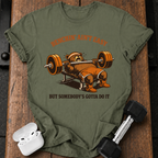 Benchin' Ain't Easy T-shirt