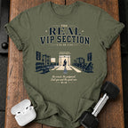 Real VIP Section T-Shirt