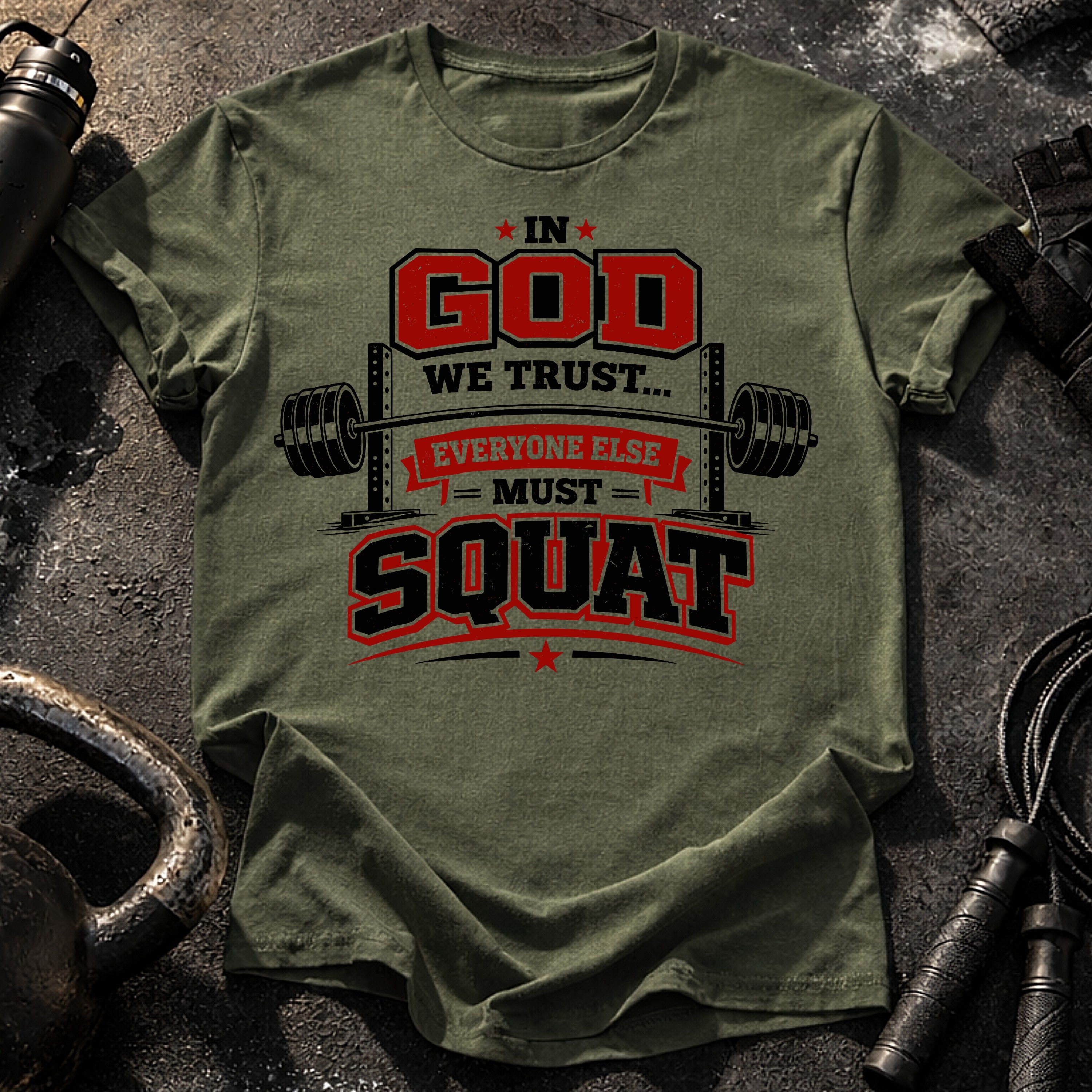 In God We Trust Squat T-Shirt