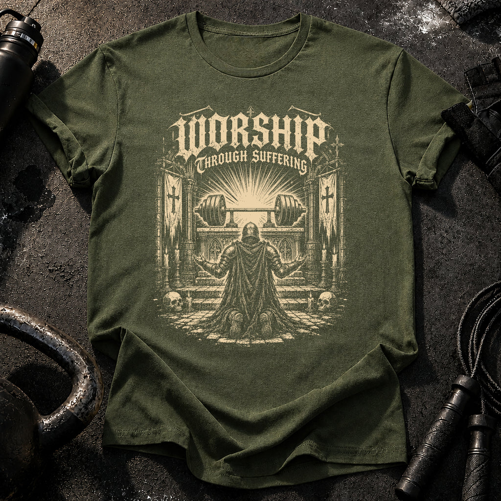 Worship Through Strength T-Shirt