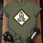 Lift Heavy Warning T-shirt