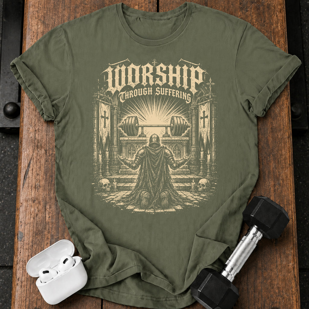 Worship Through Strength T-Shirt