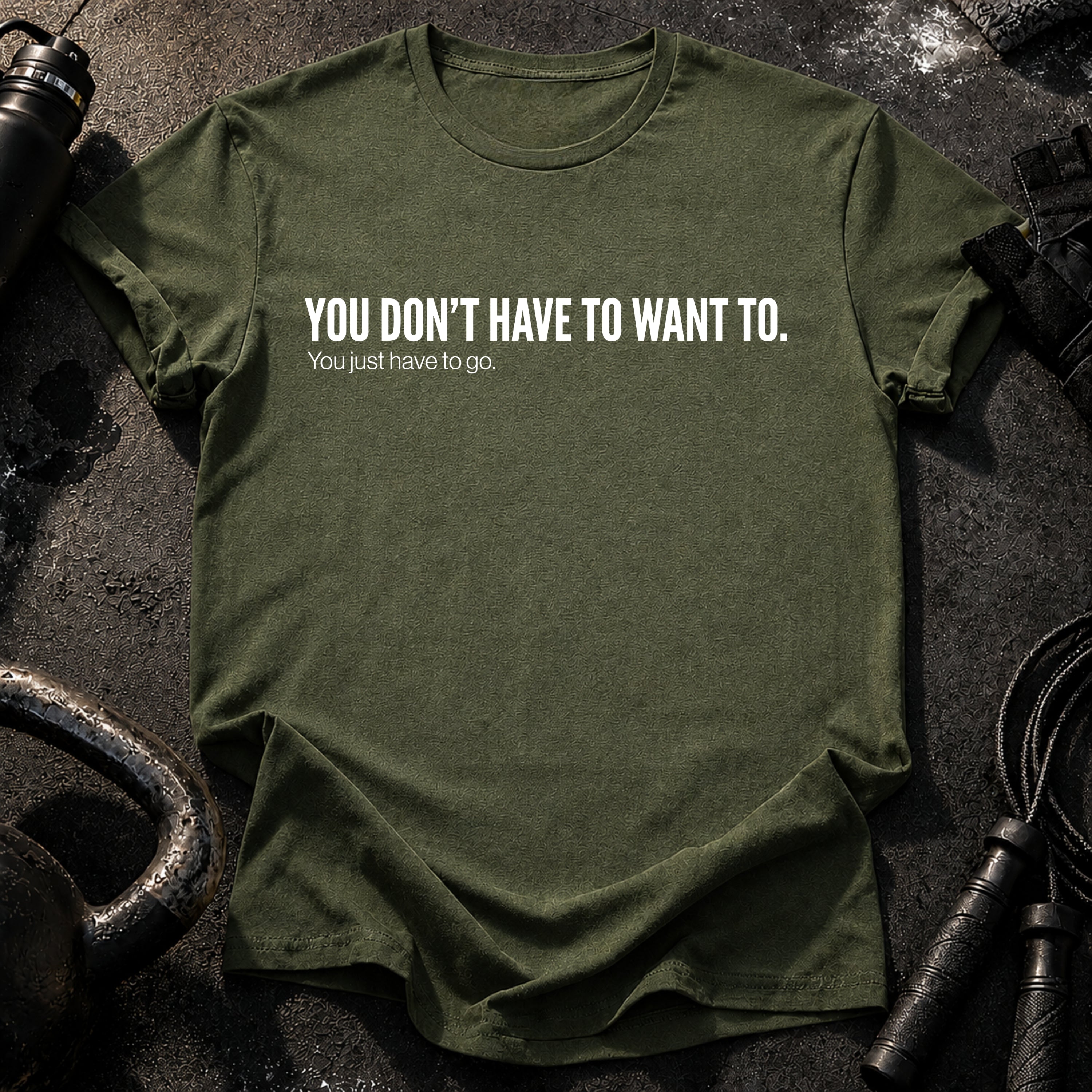 Didn't Have To T-Shirt