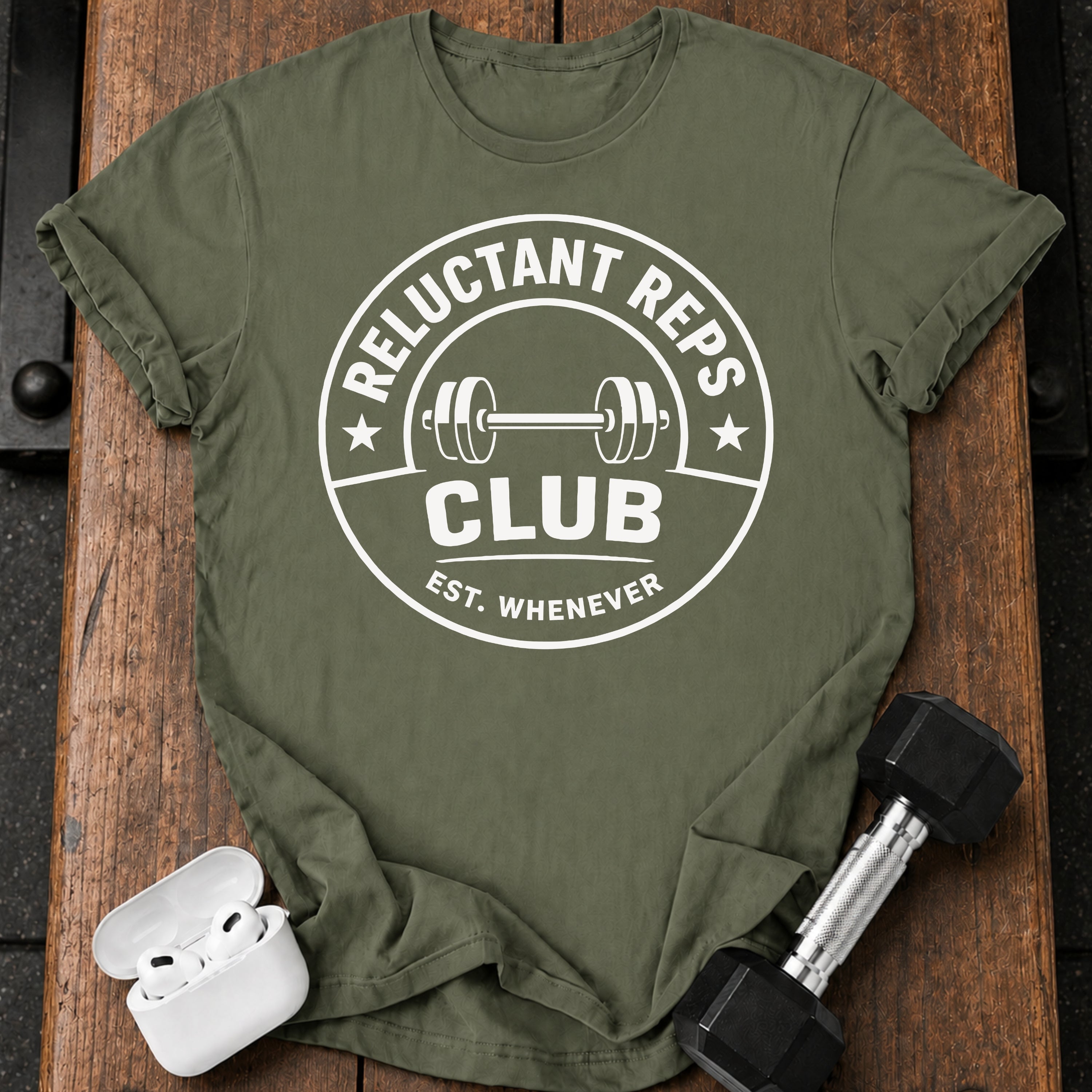 Reluctant Reps Funny T-Shirt