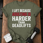 Adulting Hits Hard T-Shirt
