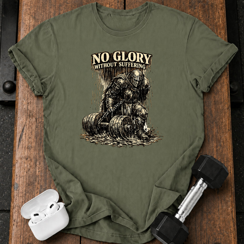 No Glory No Suffering T-Shirt
