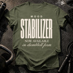 Mood Stabilizer T-Shirt