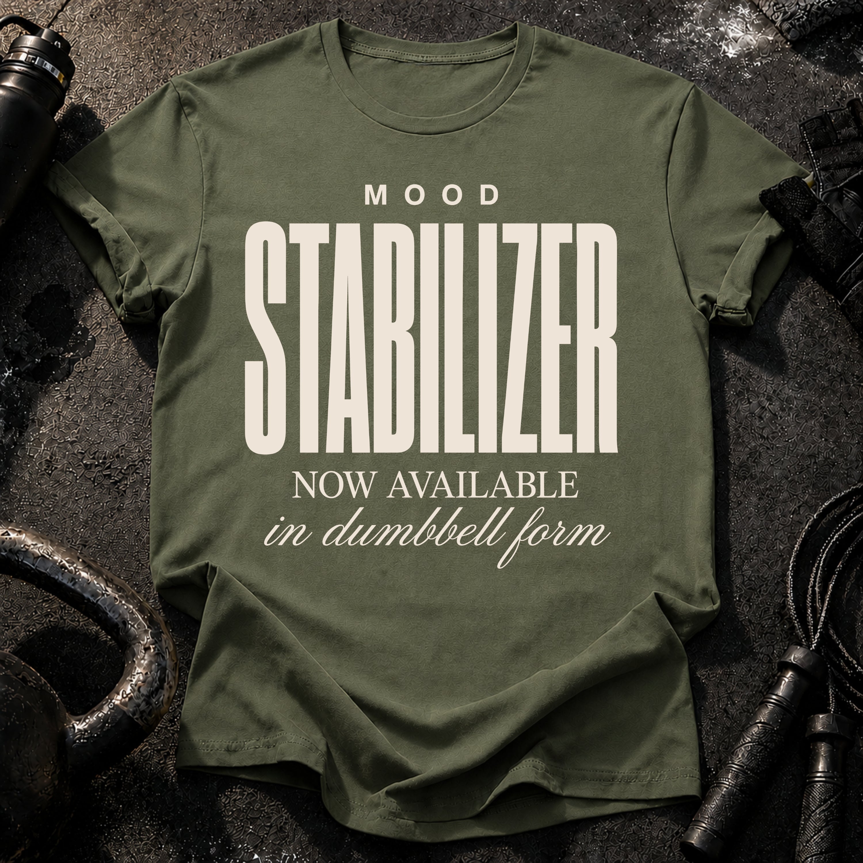 Mood Stabilizer T-Shirt
