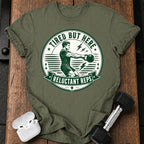 Men's Tired But Here T-Shirt