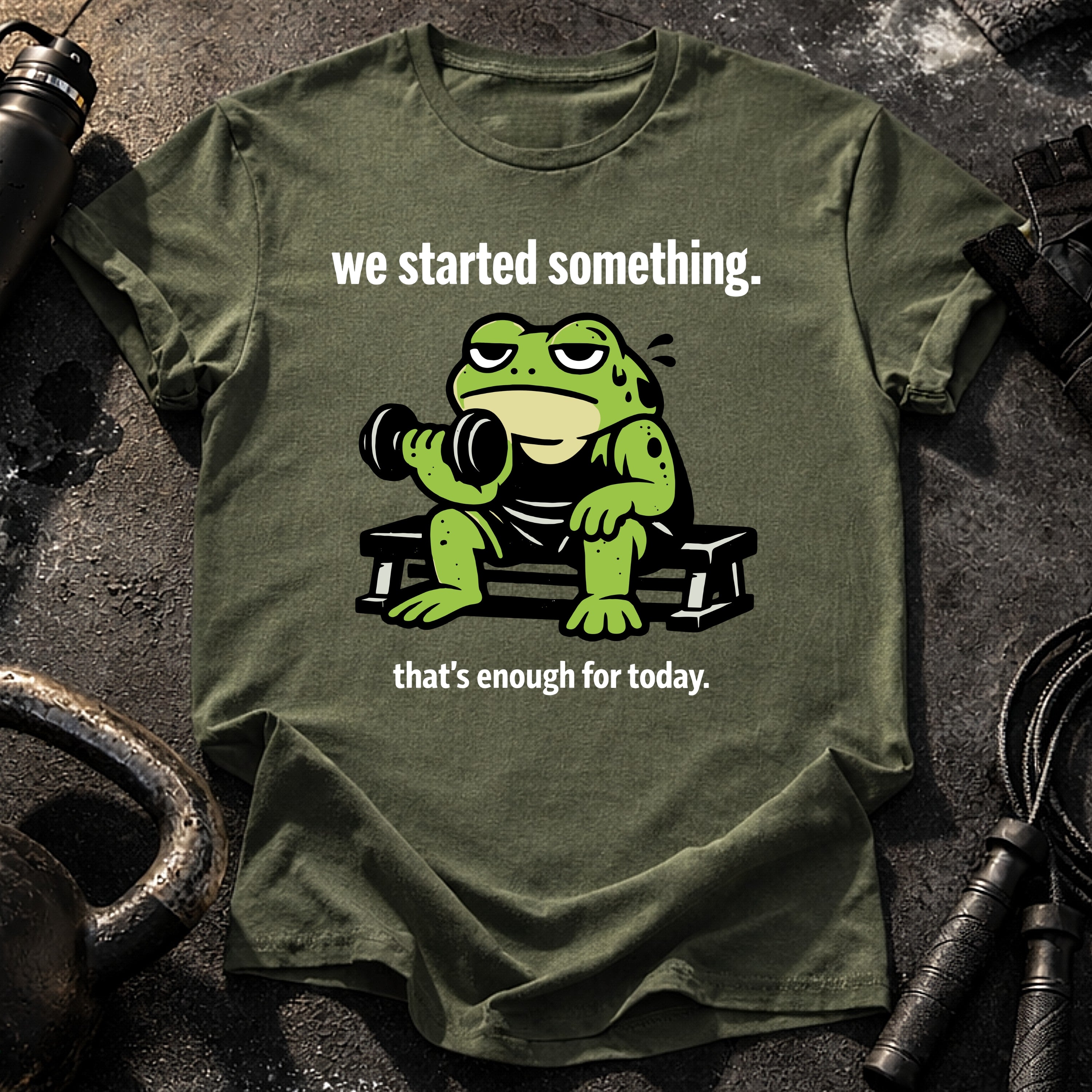 We Started Something T-Shirt