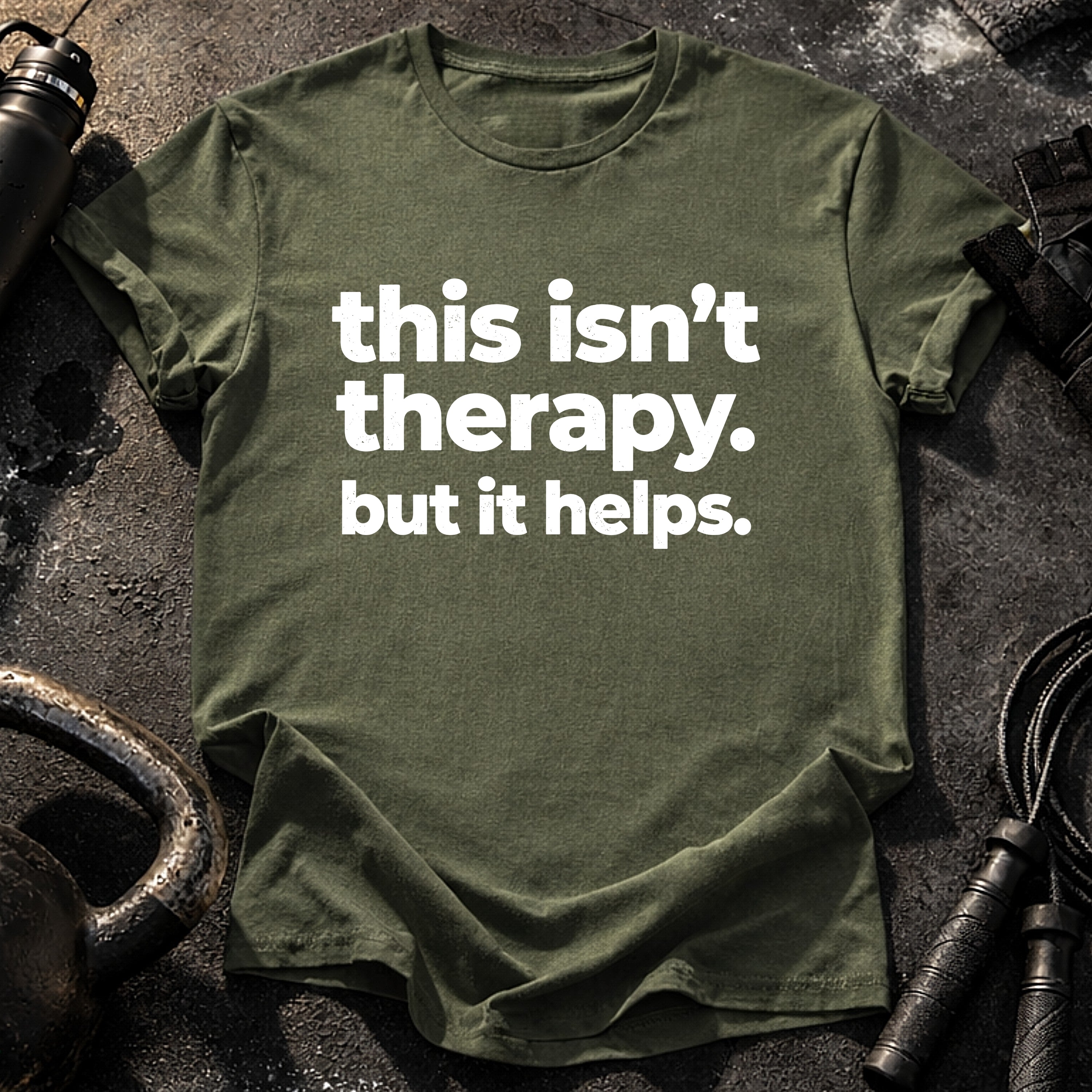 This Isn’t Therapy T-Shirt