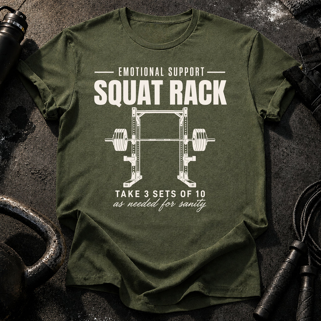 Emotional Support Squat Rack T-Shirt