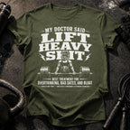 Women's My Doctor Said T-Shirt
