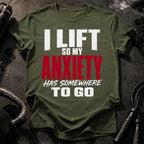 Anxiety Has Somewhere T-Shirt