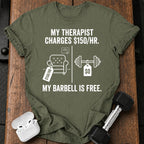 Therapist Vs Barbell T-Shirt