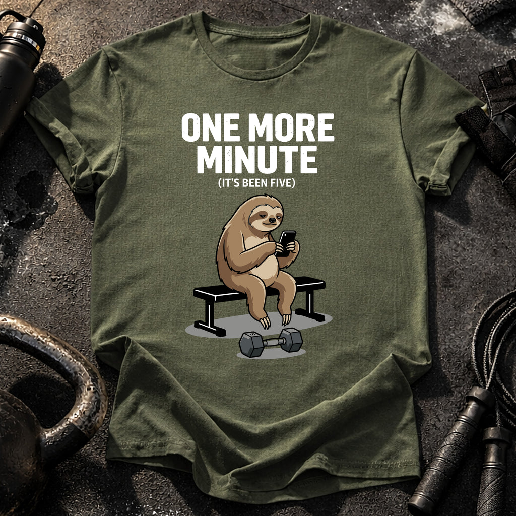 One More Minute T-Shirt