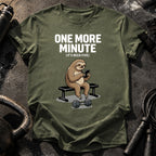 One More Minute T-Shirt