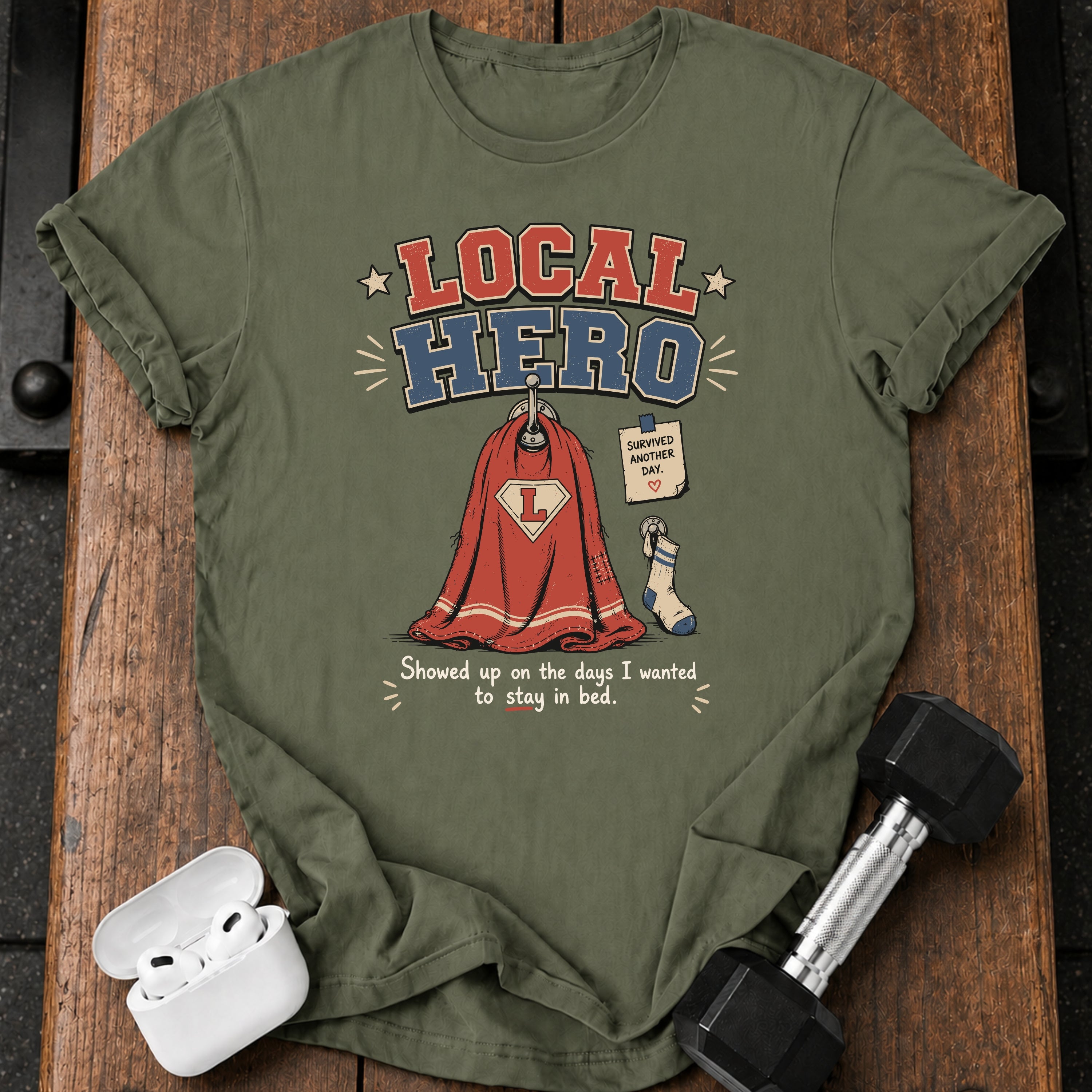 Local Hero T-Shirt