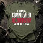 Complicated Leg Day T-Shirt