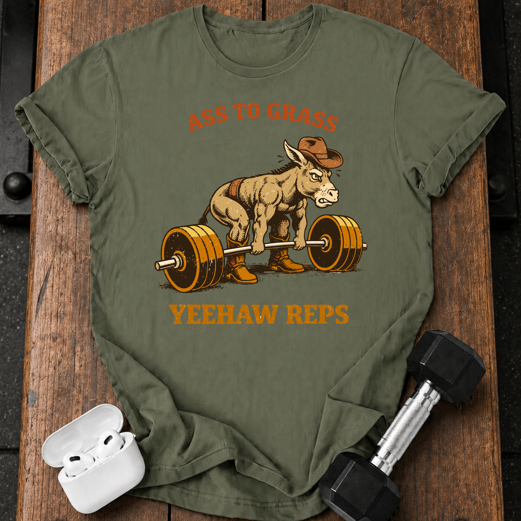Ass To Grass T-Shirt