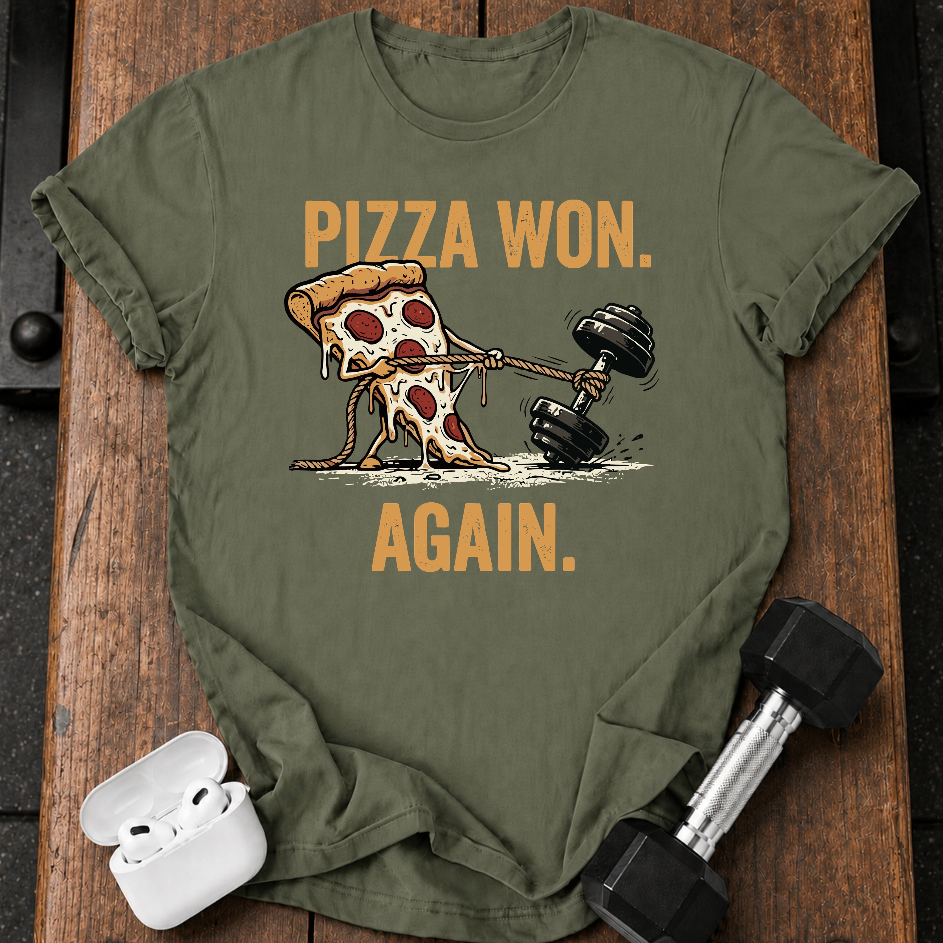 Pizza Won Again T-Shirt