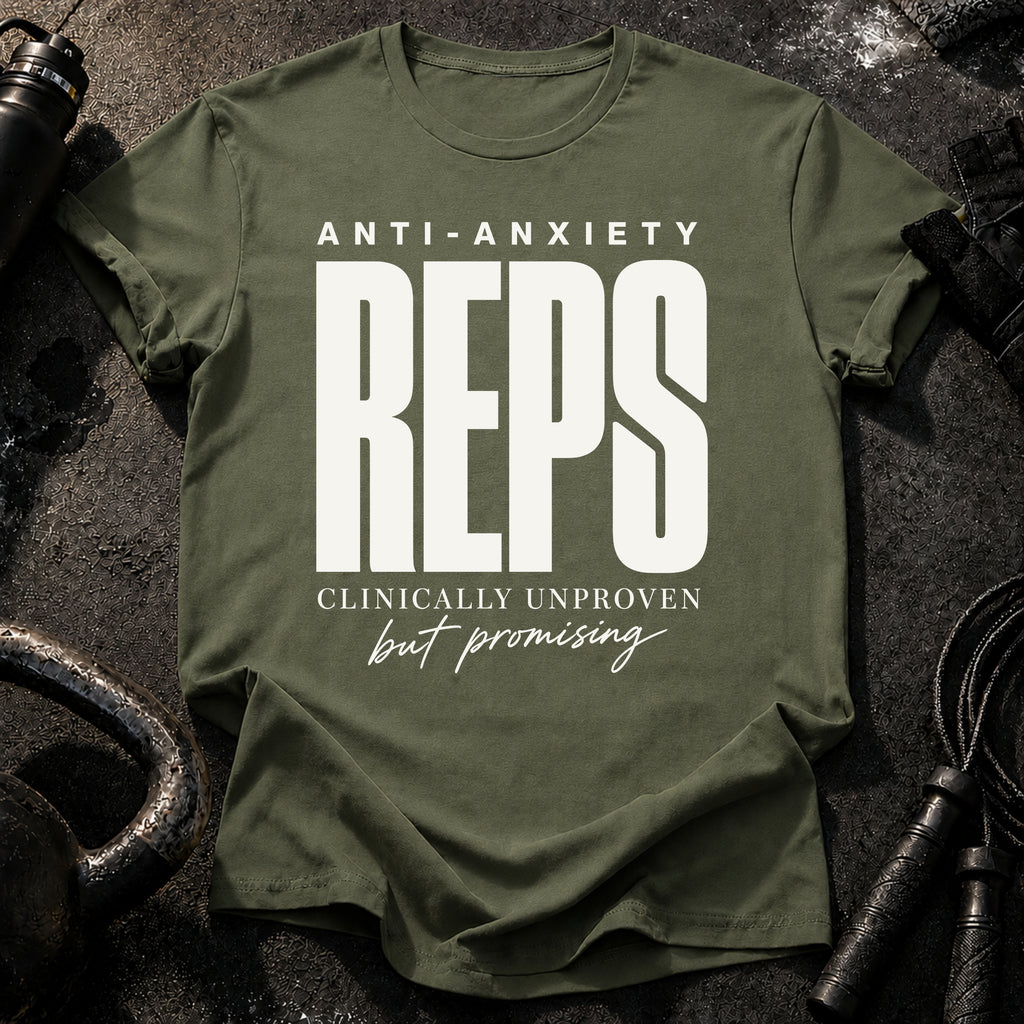Anti-Anxiety Reps T-Shirt